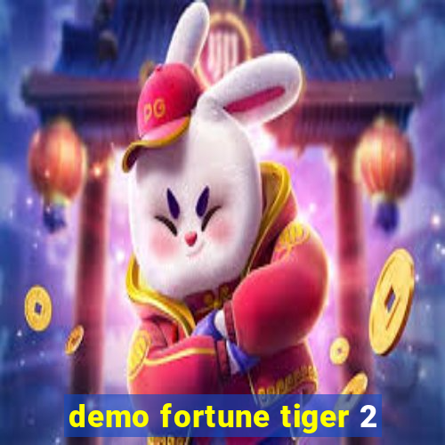 demo fortune tiger 2